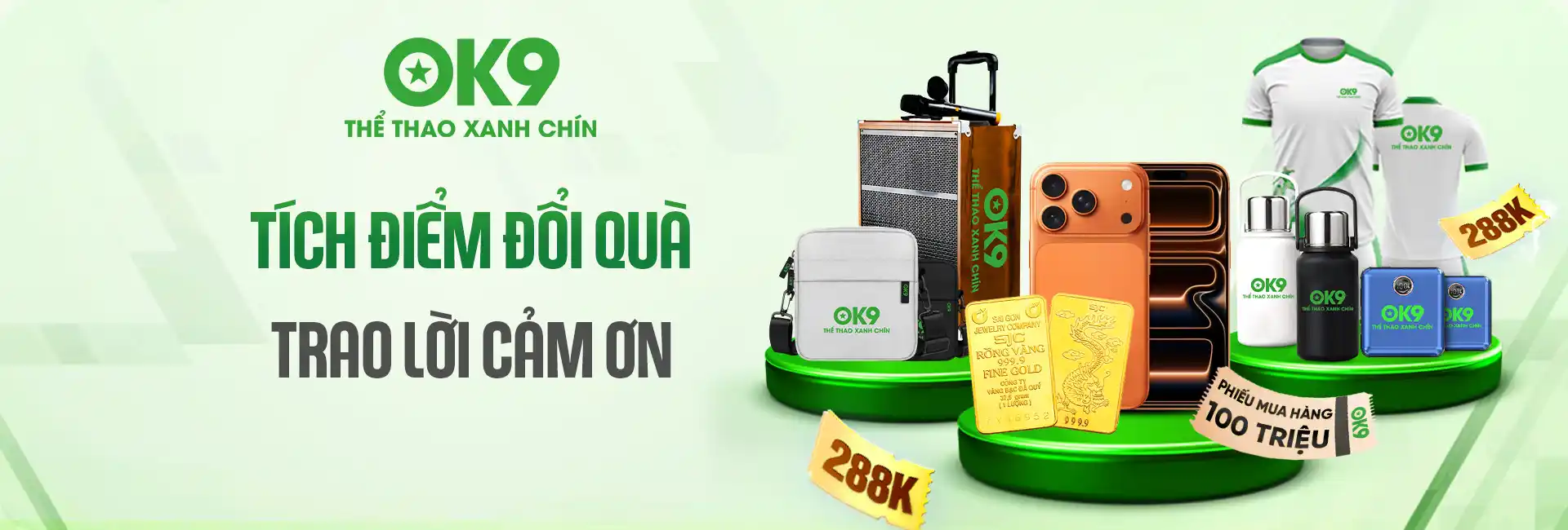 Xem live nhận quà OK9 dễ dàng - chỉ cần xem là có quà 